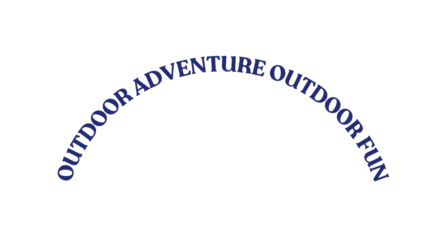 OUTDOOR ADVENTURE OUTDOOR FUN